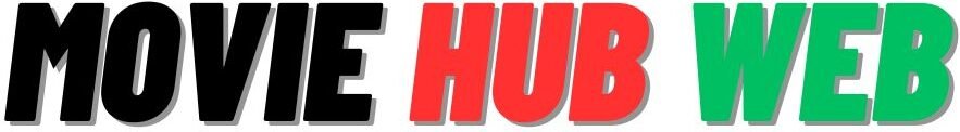 Moviehub, HDMovieHub Movie Hub Hindi Dubbed Latest Movie News & Reviews (2026)